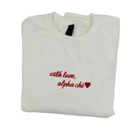 Alpha Chi Omega With Love Crewneck