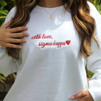 Sigma Kappa With Love Crewneck