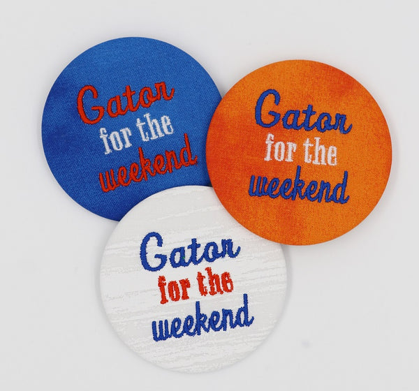 Gator for the Weekend Game Day Embroidered Button