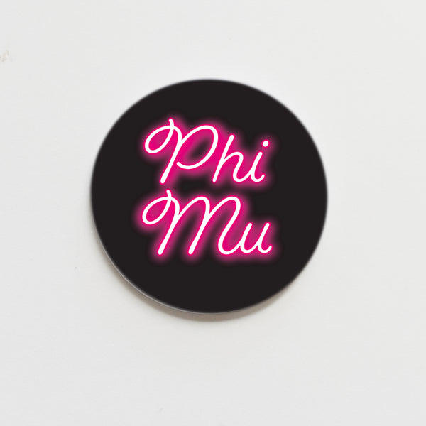Phi Mu Neon Greek Button - 2.25 inch
